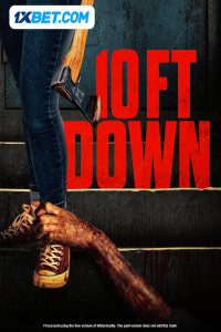 10 Feet Down (2024) Hindi Dubbed