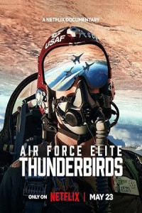 Air Force Elite Thunderbirds (2025) Full Movie