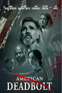 American Deadbolt (2025) Full Movie