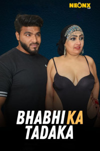 Bhabhi Ka Tadaka (2025) NeonX Original