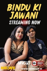 Bindu Ki Jawani (2024) NeonX Original