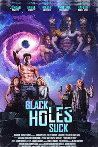 Black Holes Suck (2026) Full Movie