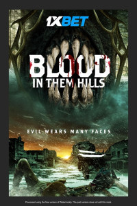 Blood in Them Hills (2025) Hindi Dubbed