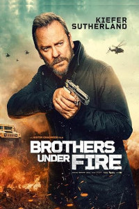 Brothers Under Fire (2026) Full Movie