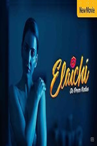 Elaichi Ek Prem Katha (2026) Full Movie