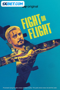 Fight or Flight (2025) Hindi Dubbed