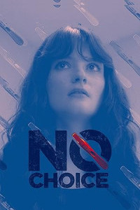 No Choice (2025) Full Movie