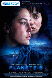 Planet B (2024) Hindi Dubbed