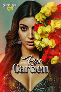 Rose Garden (2025) Season 01 Hindi Web Series