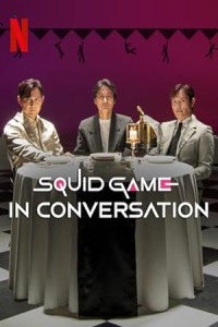 Squid Game in Conversation (2025) Full Movie