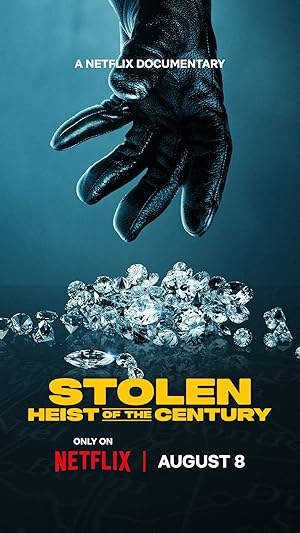 Stolen Heist of the Century (2025) Full Movie