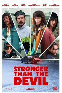 Stronger Than the Devil (2025) Full Movie
