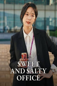 Sweet and Salty Office (2018) S01 Hindi Dubbed Drama Series
