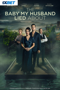 The Baby my Husband Lied About (2025) Full Movie