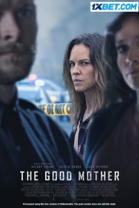 The Good Mother (2023) Hindi Dubbed