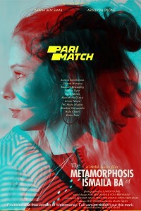 The Metamorphosis of Ismaila Ba (2020) Hindi Dubbed