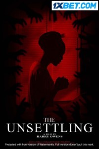 The Unsettling (2022) Hindi Dubbed