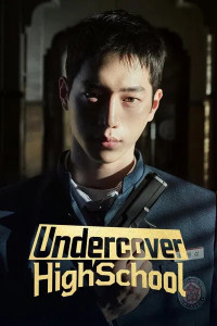 Undercover High School (2025) S01 Hindi Dubbed Drama Series