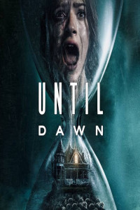 Until Dawn (2025) Hindi Dubbed