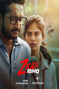 Ziddi Ishq (2025) S01 Hindi Web Series